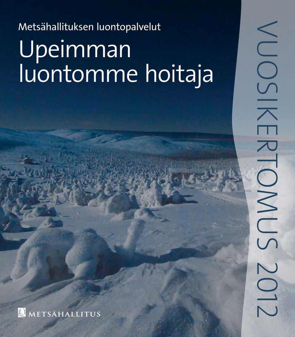 Upeimman luontomme