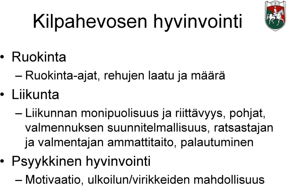 valmennuksen suunnitelmallisuus, ratsastajan ja valmentajan