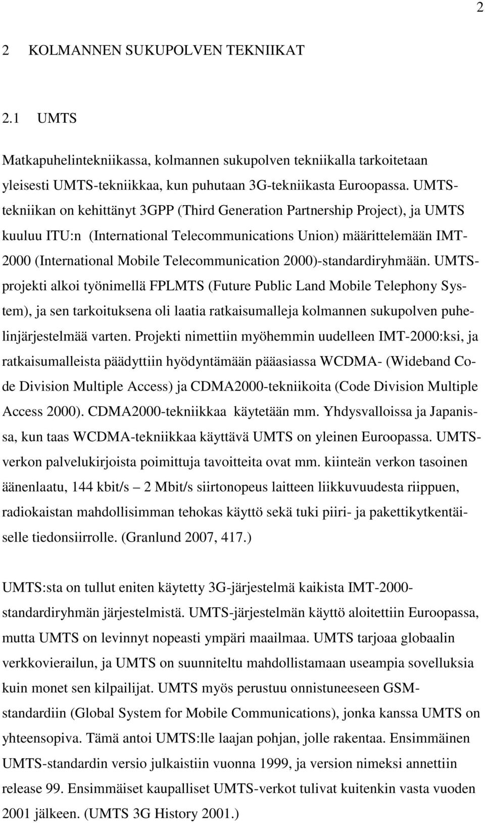 2000)-standardiryhmään.