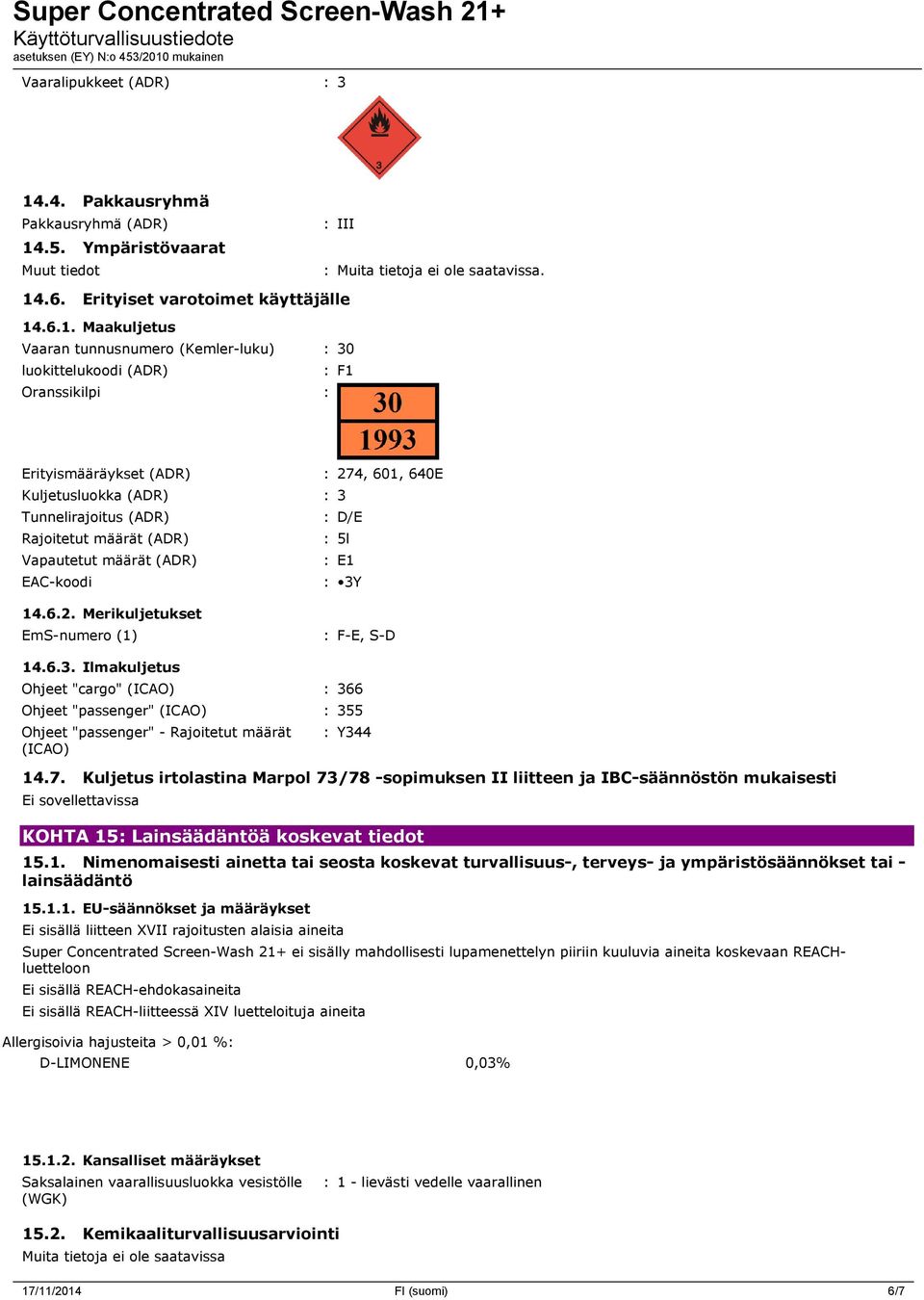 .5. Ympäristövaarat Muut tiedot : III :. 14