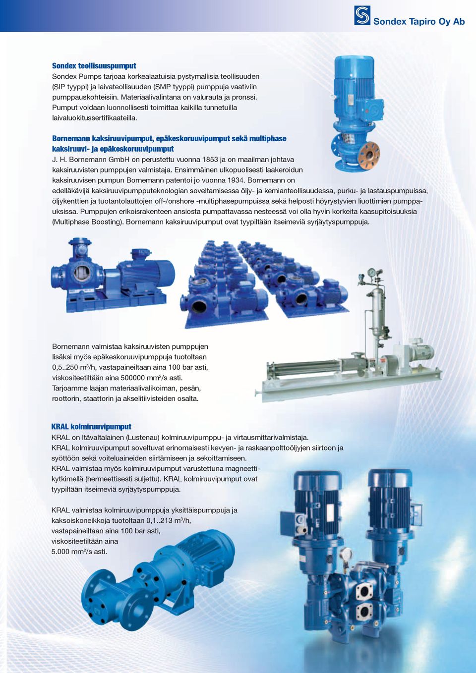 Bornemann kaksiruuvipumput, epäkeskoruuvipumput sekä multiphase kaksiruuvi- ja epäkeskoruuvipumput J. H.