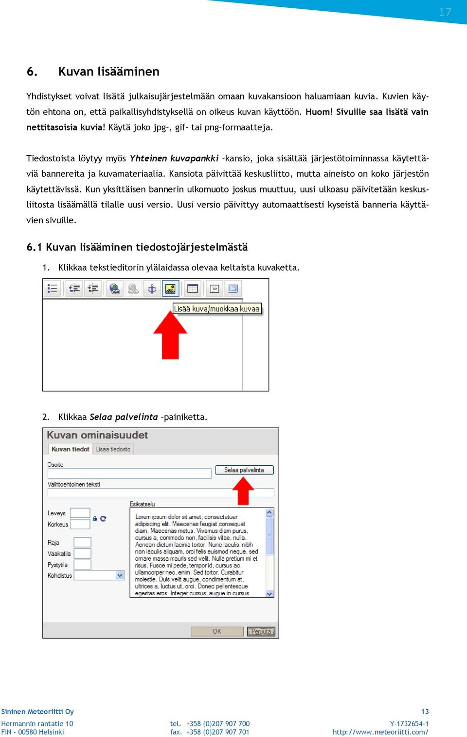 Tiedostoista löytyy myös Yhteinen kuvapankki -kansio, joka sisältää järjestötoiminnassa käytettäviä bannereita ja kuvamateriaalia.