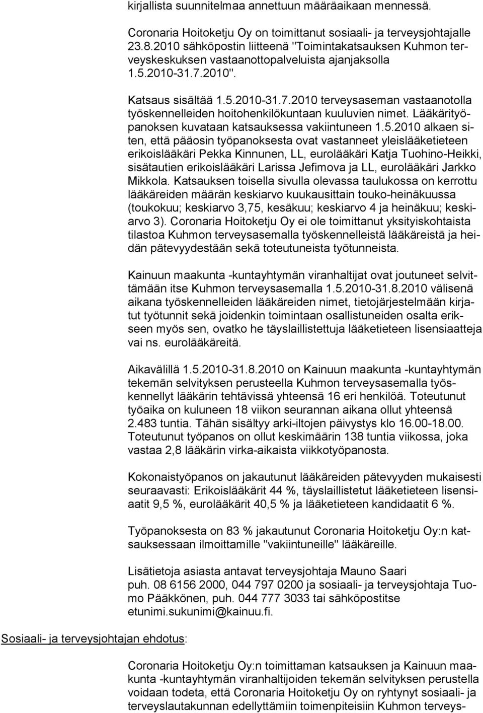 2010". Katsaus sisältää 1.5.