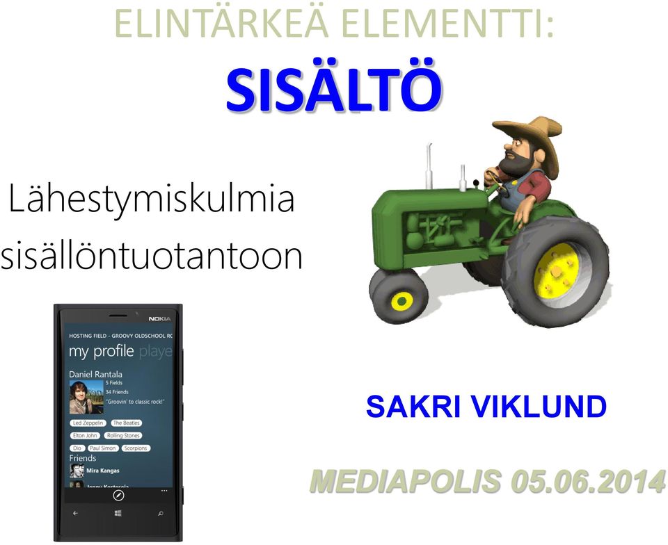 sisällöntuotantoon SAKRI