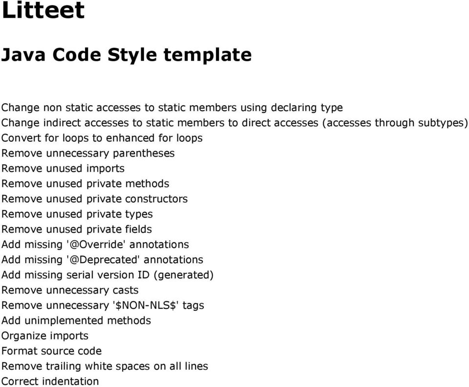 Remove unused private types Remove unused private fields Add missing '@Override' annotations Add missing '@Deprecated' annotations Add missing serial version ID (generated)
