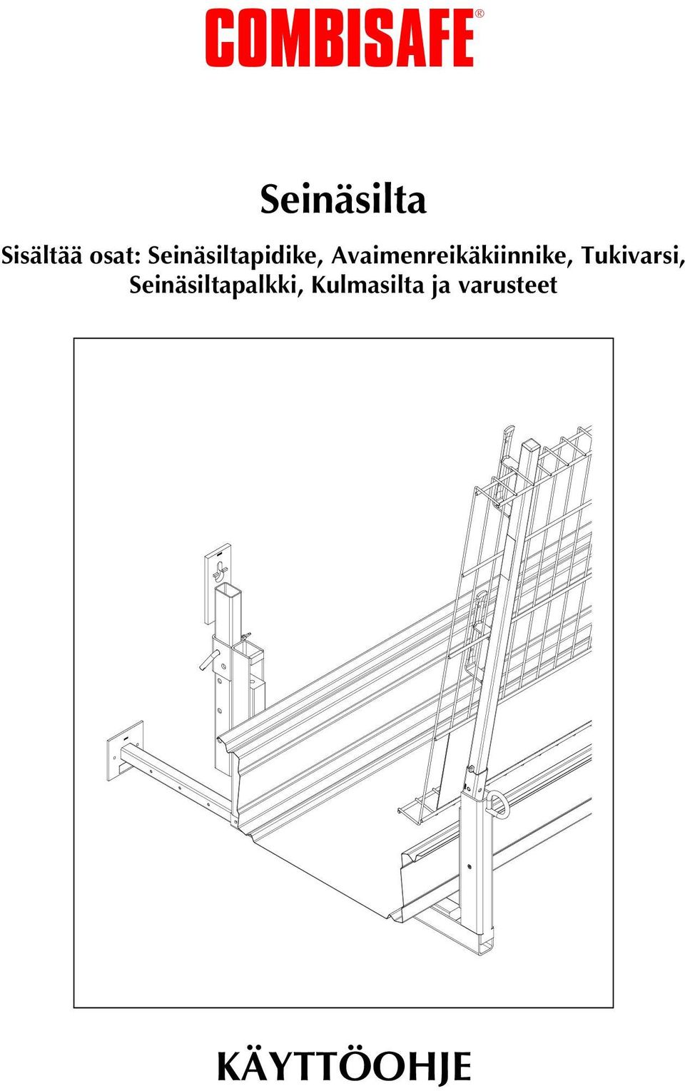 Avaimenreikäkiinnike, Tukivarsi,