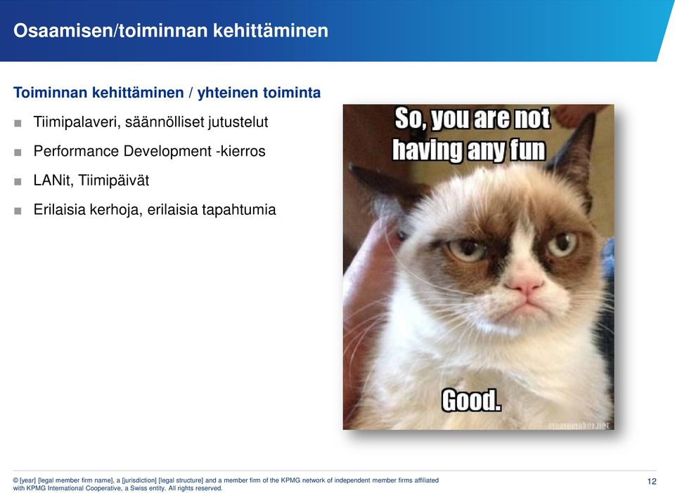 säännölliset jutustelut Performance Development