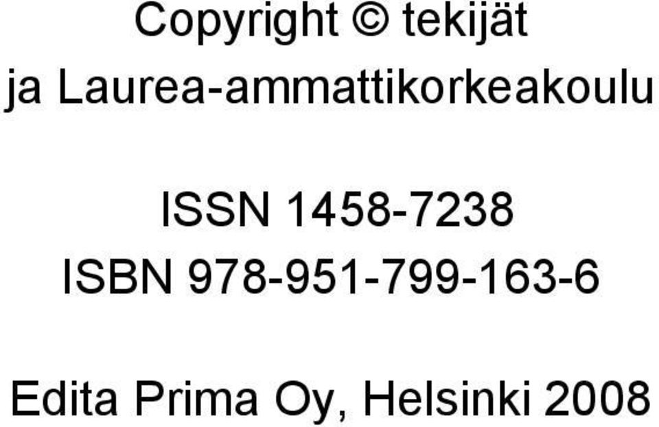 ISSN 1458-7238 ISBN