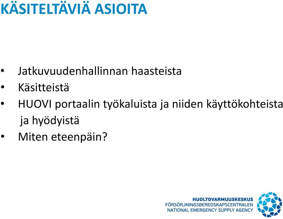 Käsitteistä HUOVI portaalin