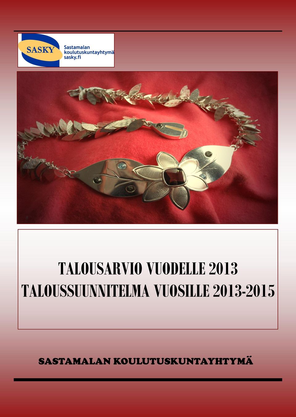 VUOSILLE 2013-2015