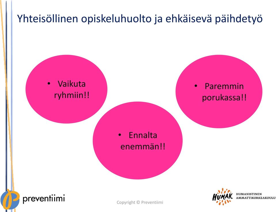 ehkäisevä päihdetyö