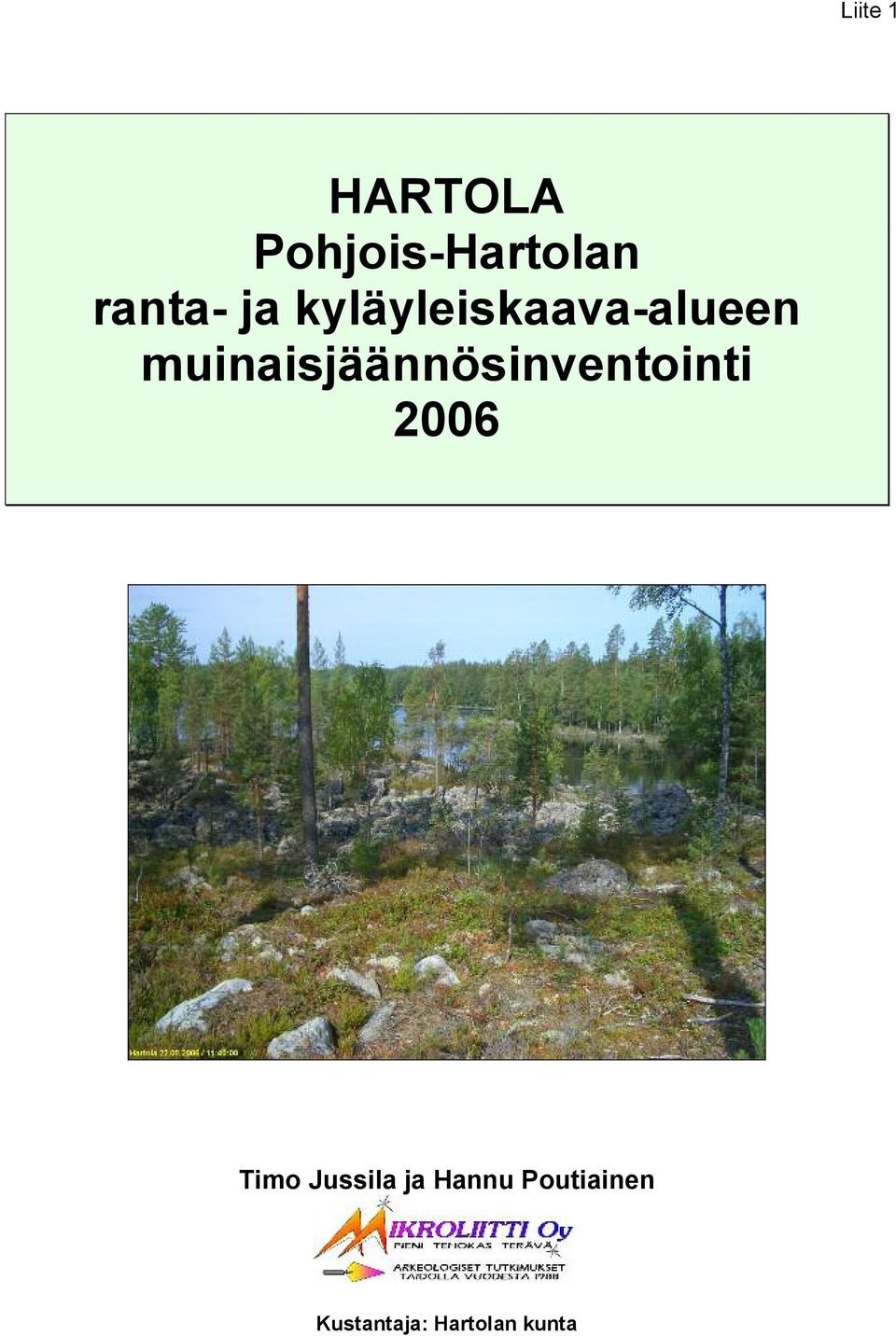 muinaisjäännösinventointi 2006 Timo