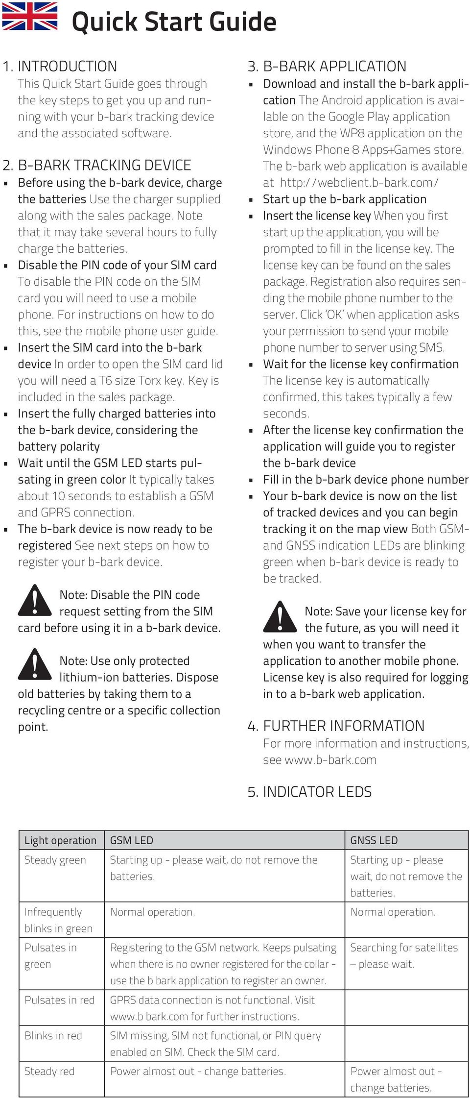 Disable the PIN code of your SIM card To disable the PIN code on the SIM card you will need to use a mobile phone. For instructions on how to do this, see the mobile phone user guide.