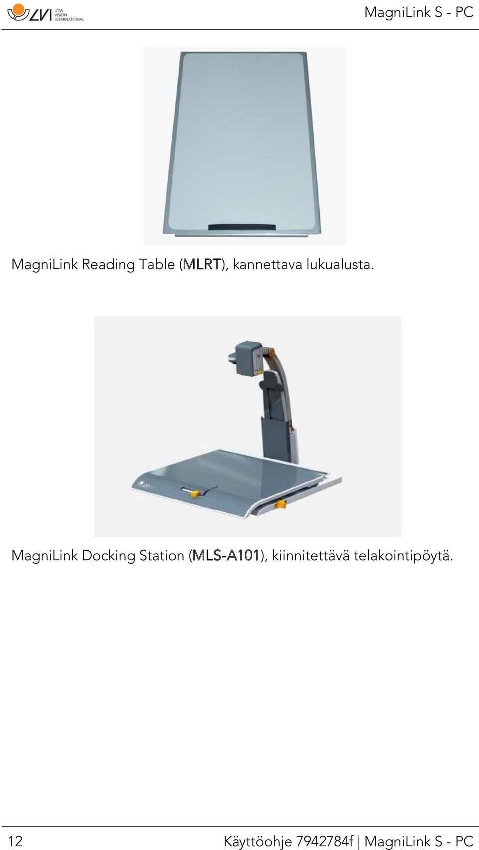 MagniLink Docking Station (MLS-A101),