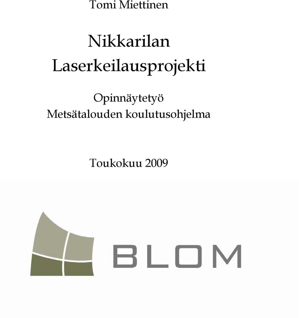 Opinnäytetyö