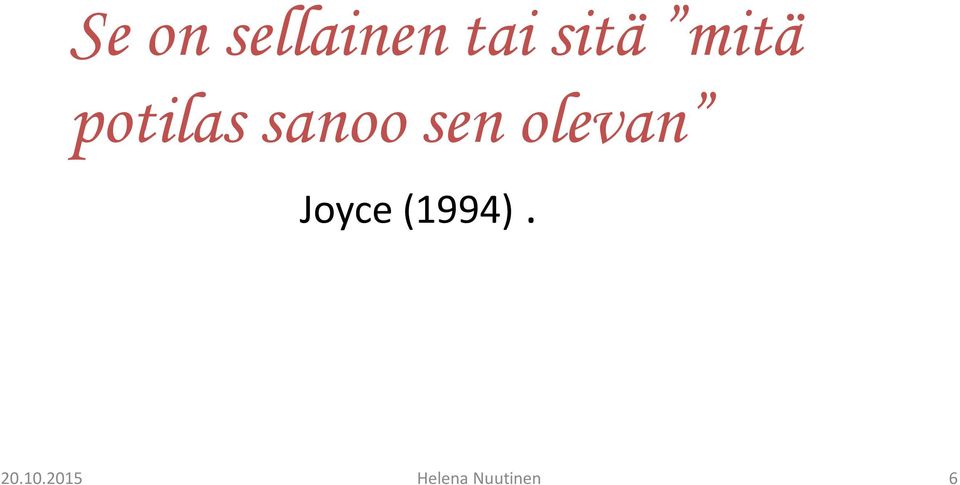 olevan Joyce (1994). 20.