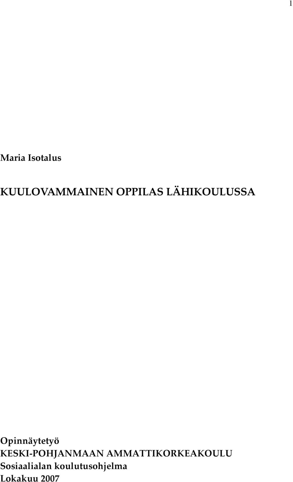 KESKI-POHJANMAAN AMMATTIKORKEAKOULU