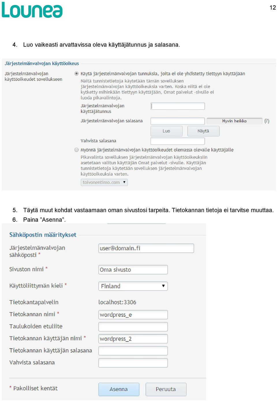 Täytä muut kohdat vastaamaan oman sivustosi