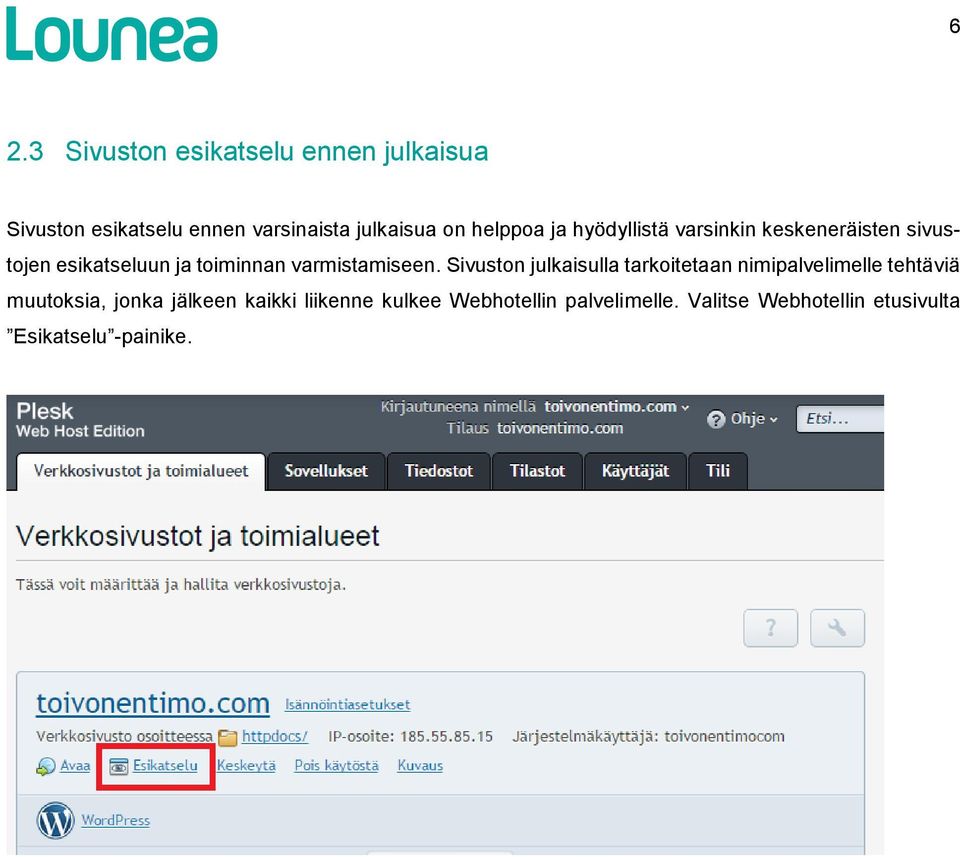 varmistamiseen.
