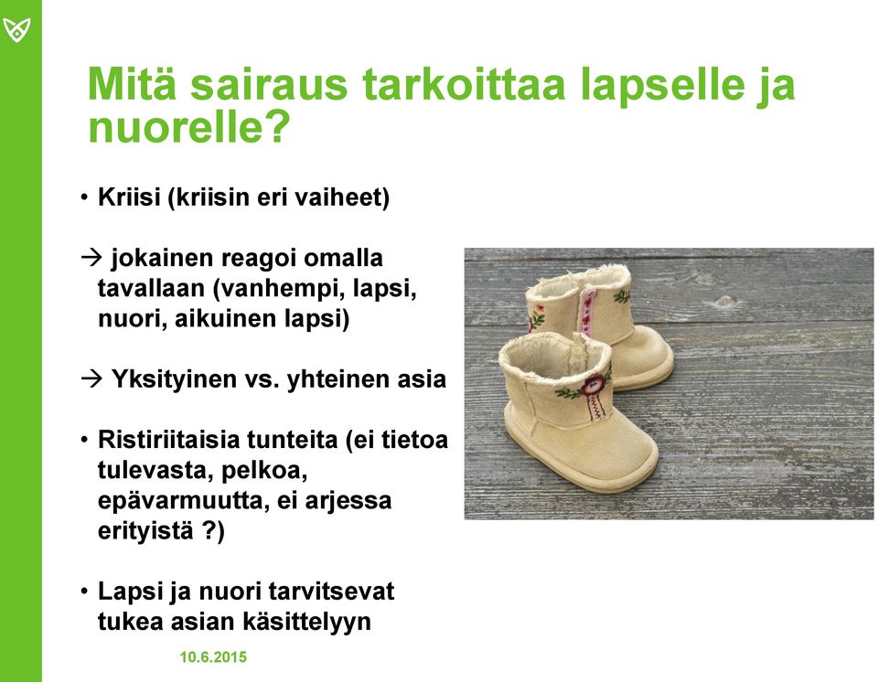 nuori, aikuinen lapsi) Yksityinen vs.