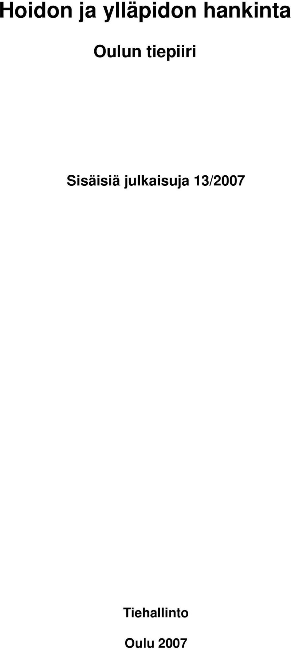 Sisäisiä julkaisuja