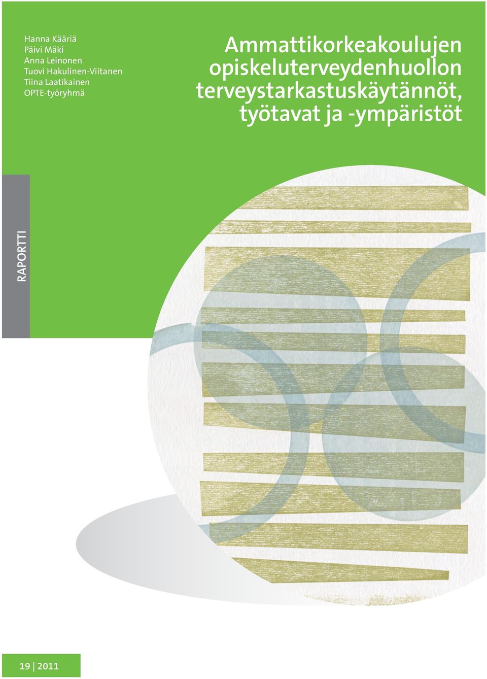 Ammattikorkeakoulujen opiskeluterveydenhuollon