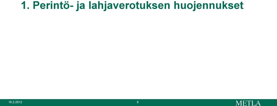 lahverotuksen