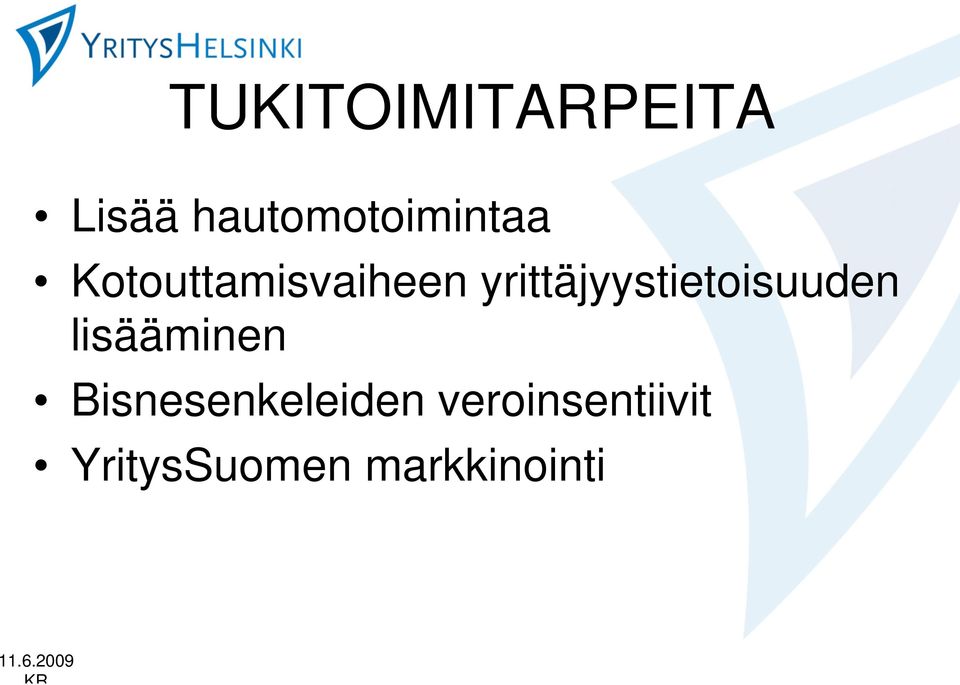 yrittäjyystietoisuuden lisääminen