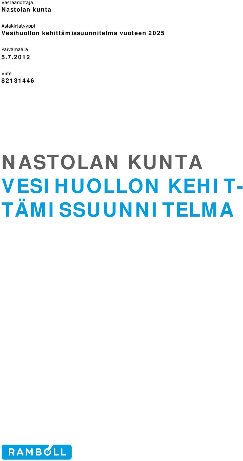 kehittämissuunnitelma vuoteen 2025