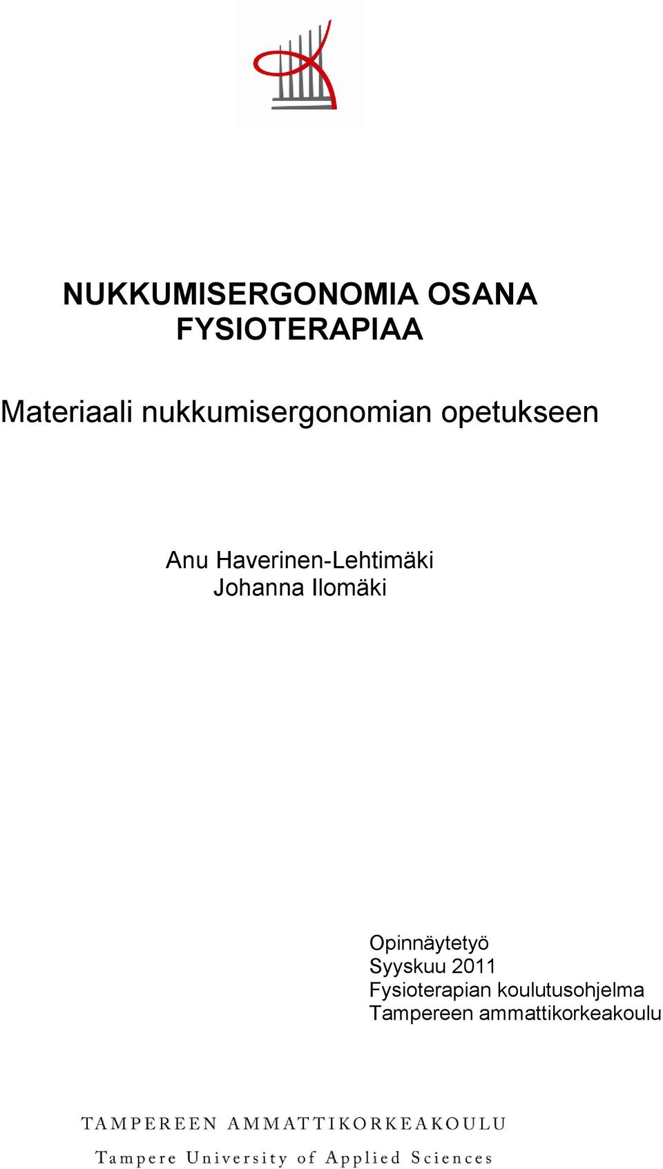 Haverinen-Lehtimäki Johanna Ilomäki Opinnäytetyö