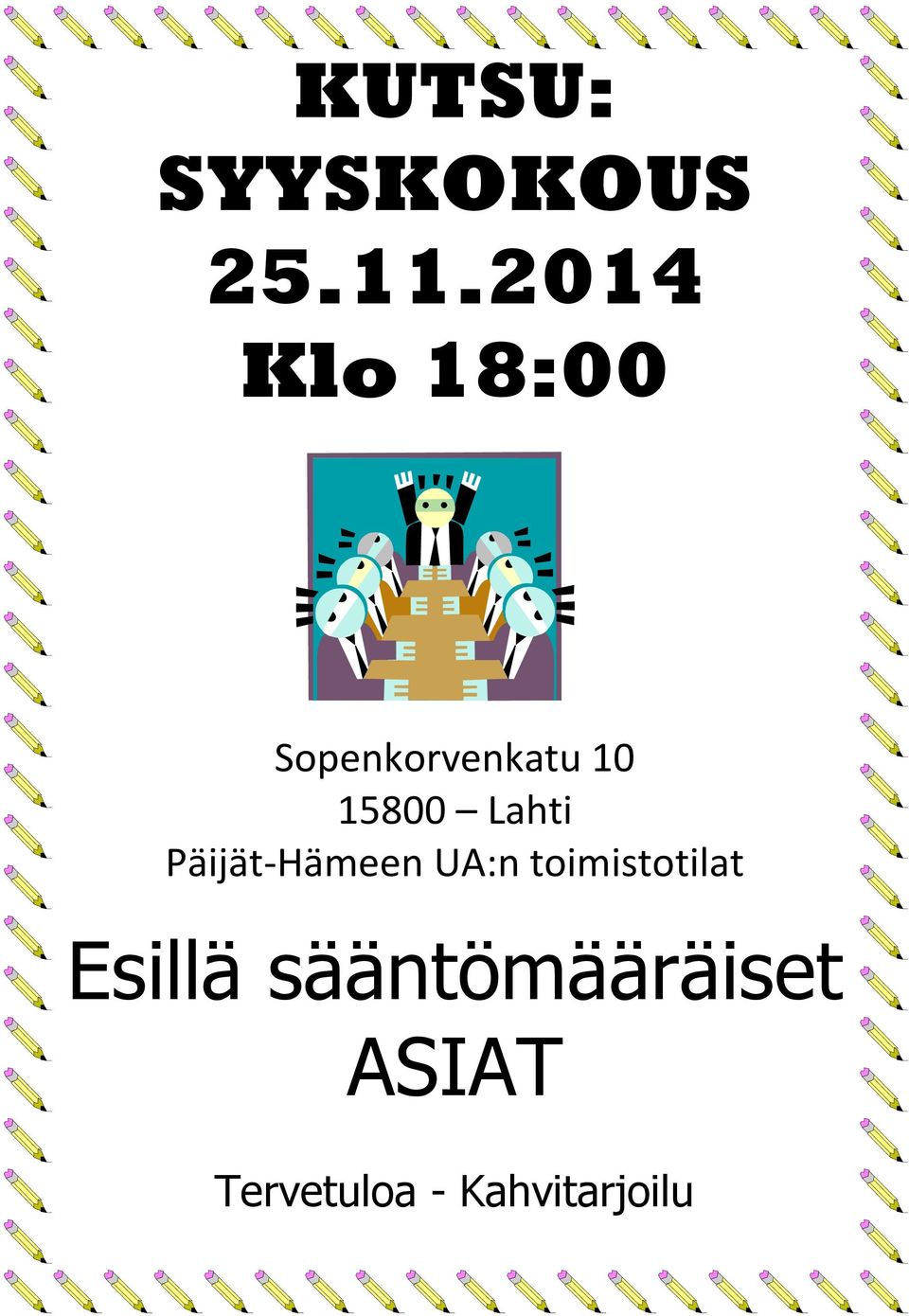 Lahti Päijät-Hämeen UA:n toimistotilat