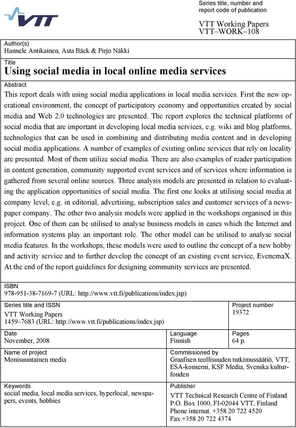 First the new operational environment, the concept of participatory economy and opportunities created by social media and Web 2.0 technologies are presented.