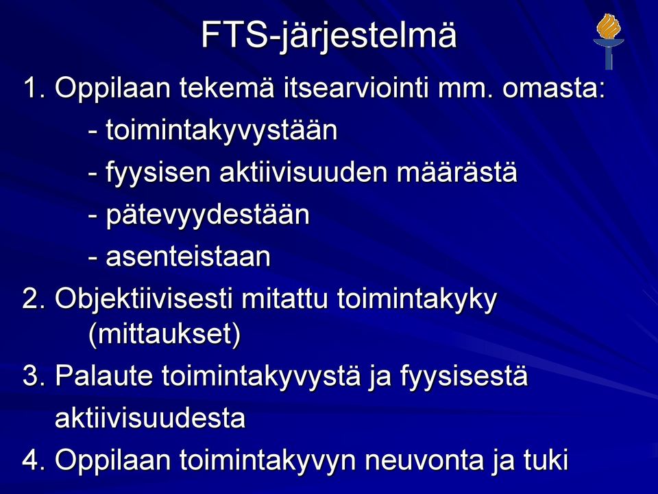 pätevyydestään - asenteistaan 2.