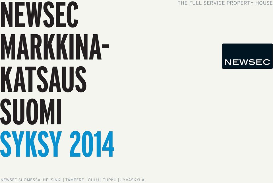 KATSAUS SUOMI SYKSY 2014 NEWSEC