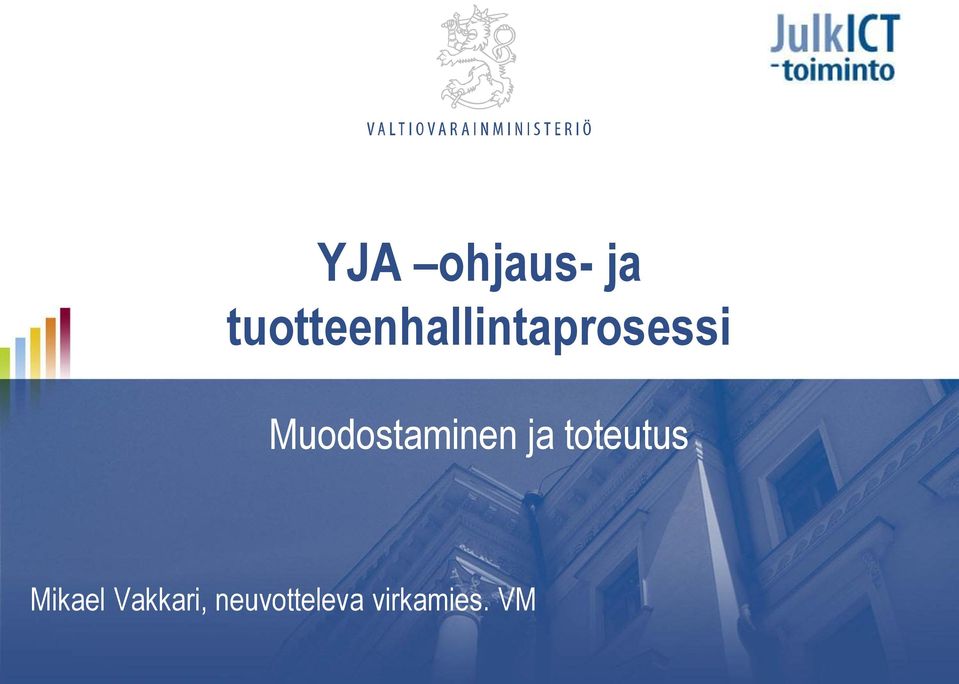 Muodostaminen ja toteutus