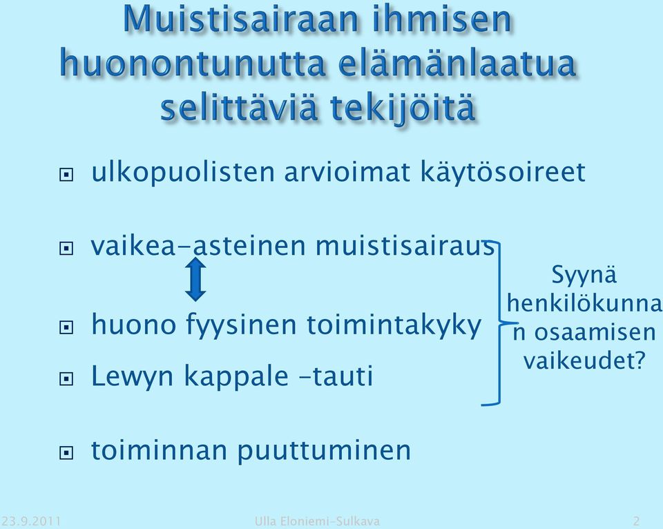 kappale tauti Syynä henkilökunna n osaamisen