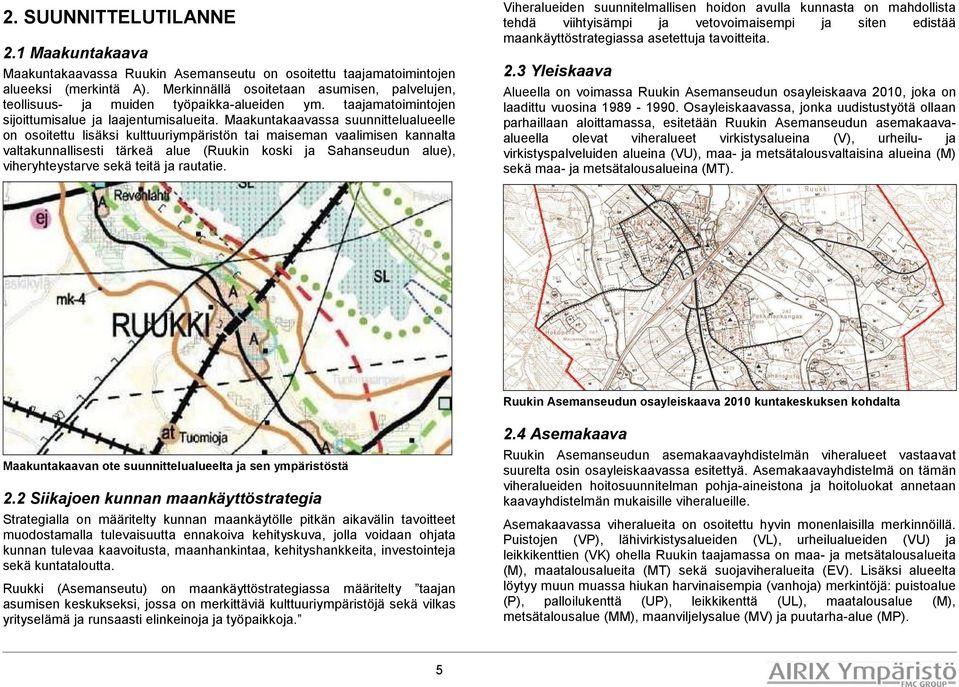 taamatoimintojen sijoittumisalue laajentumisalueita.