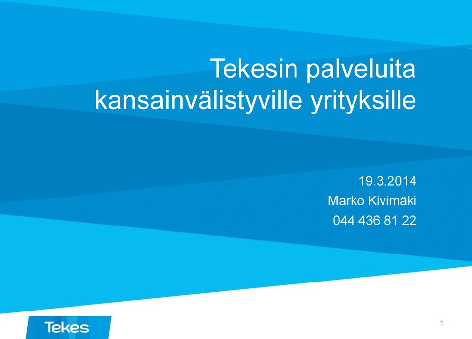 yrityksille 19.3.