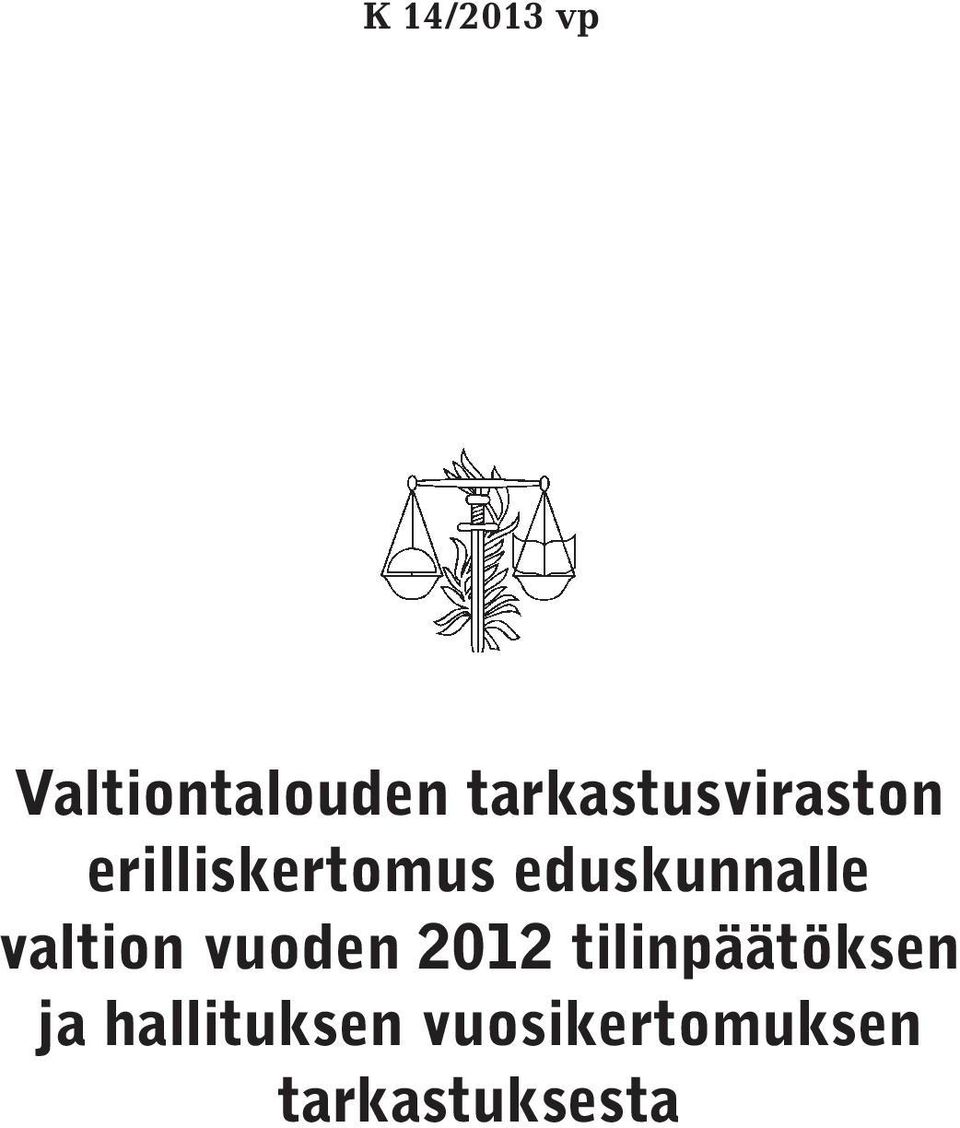 eduskunnalle valtion vuoden 2012