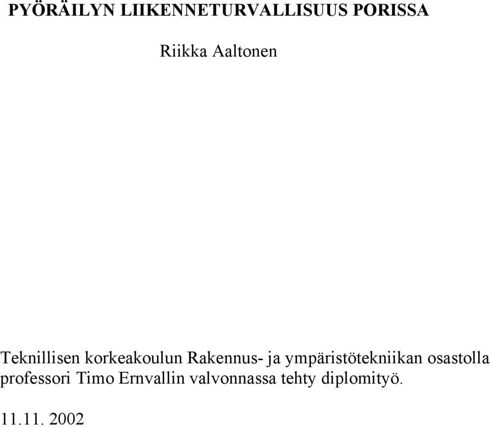 ympäristötekniikan osastolla professori Timo