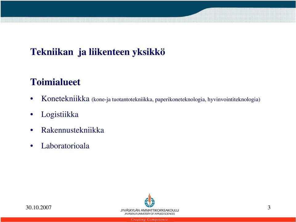 paperikoneteknologia, hyvinvointiteknologia)