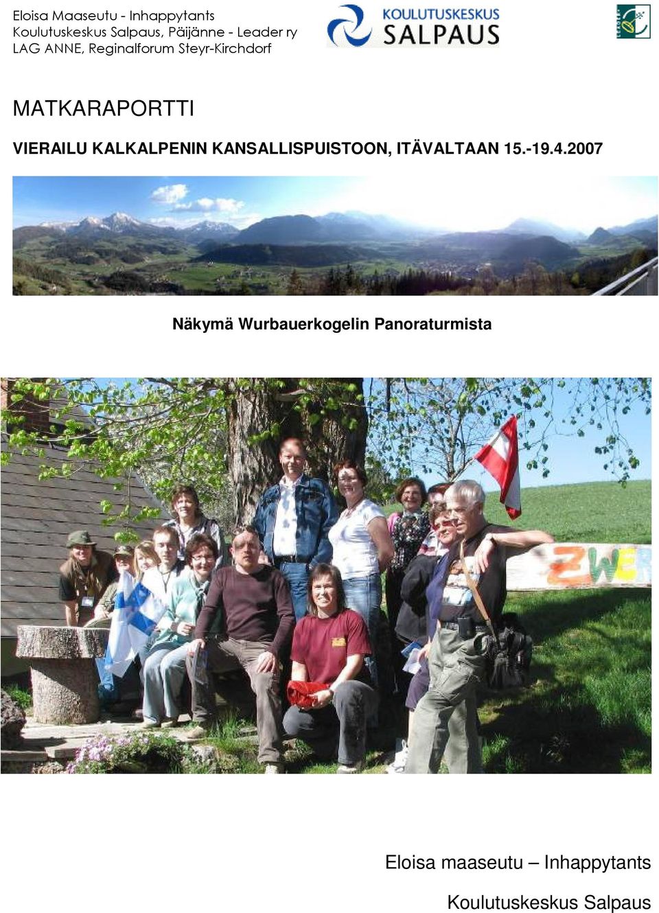 2007 Näkymä Wurbauerkogelin