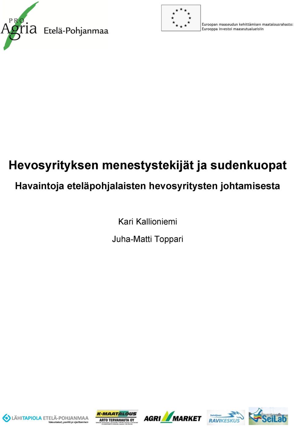 eteläpohjalaisten hevosyritysten