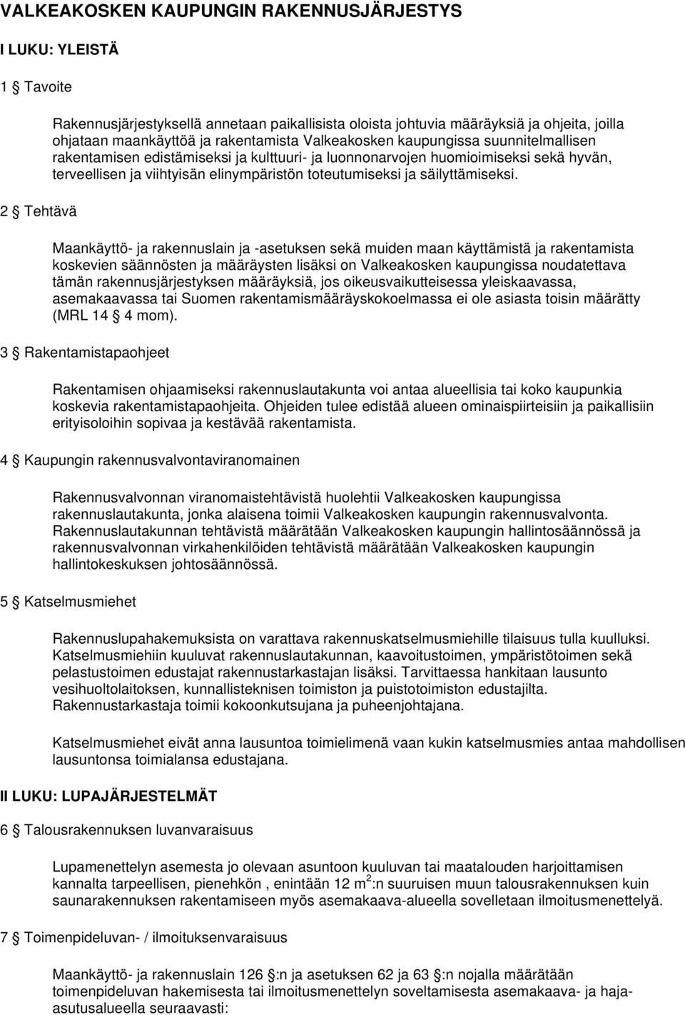 ja säilyttämiseksi.