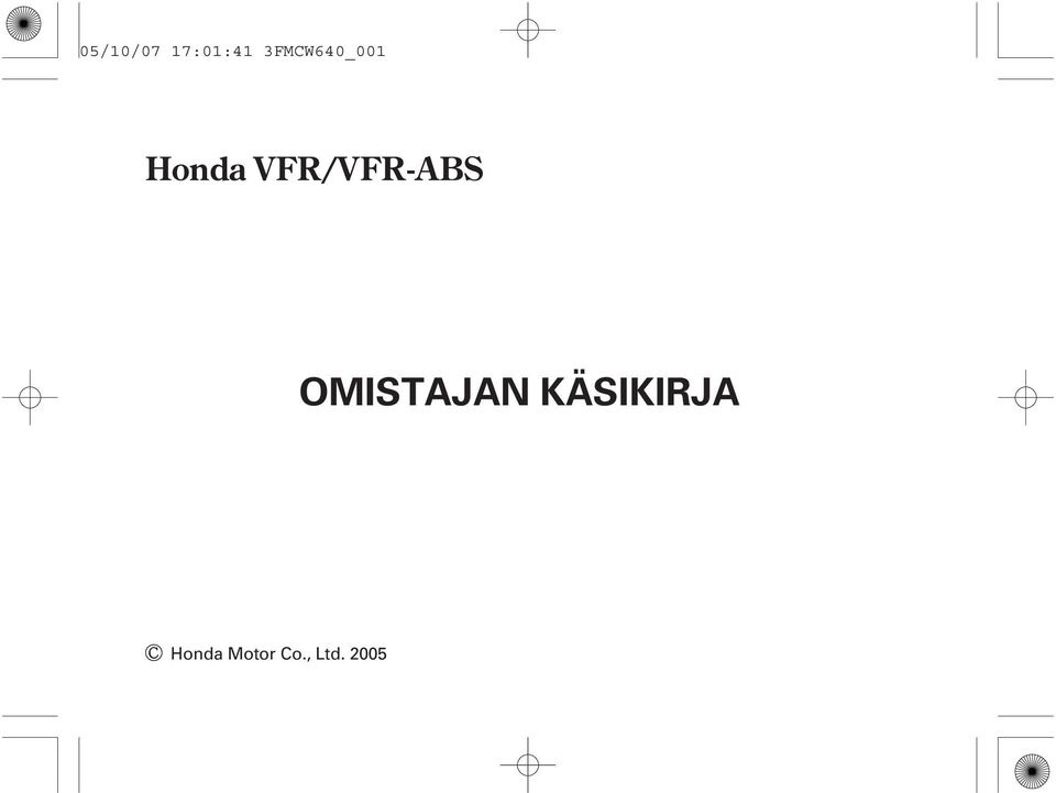 VFR/VFR-ABS OMISTAJAN