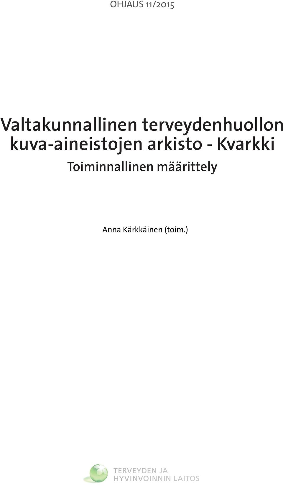 arkisto - Kvarkki Toiminnallinen