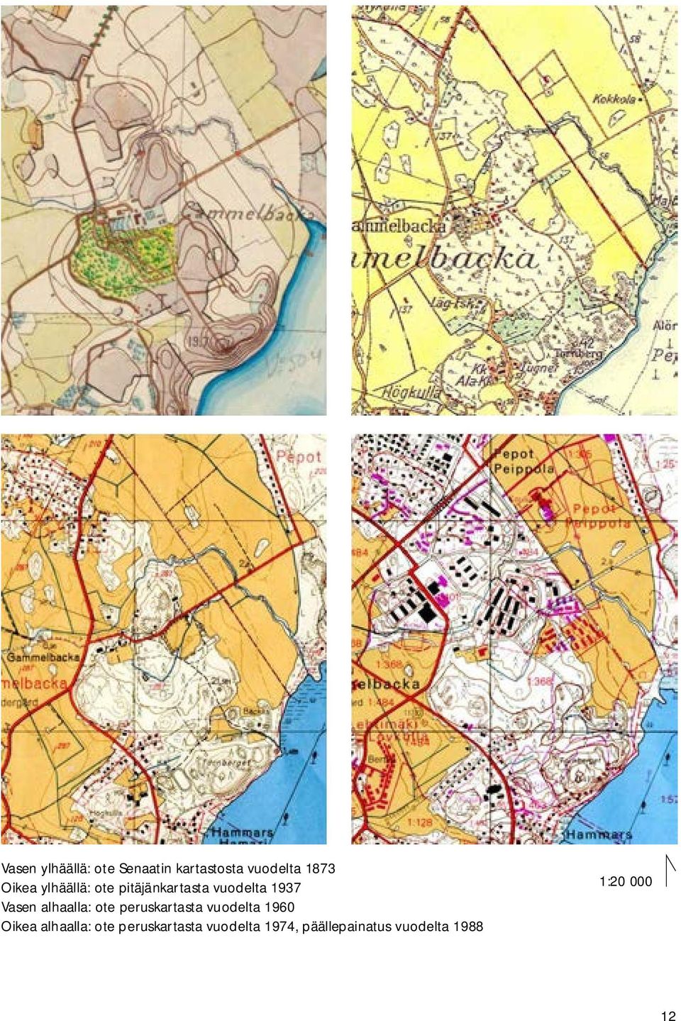 ote peruskartasta vuodelta 1960 Oikea alhaalla: ote