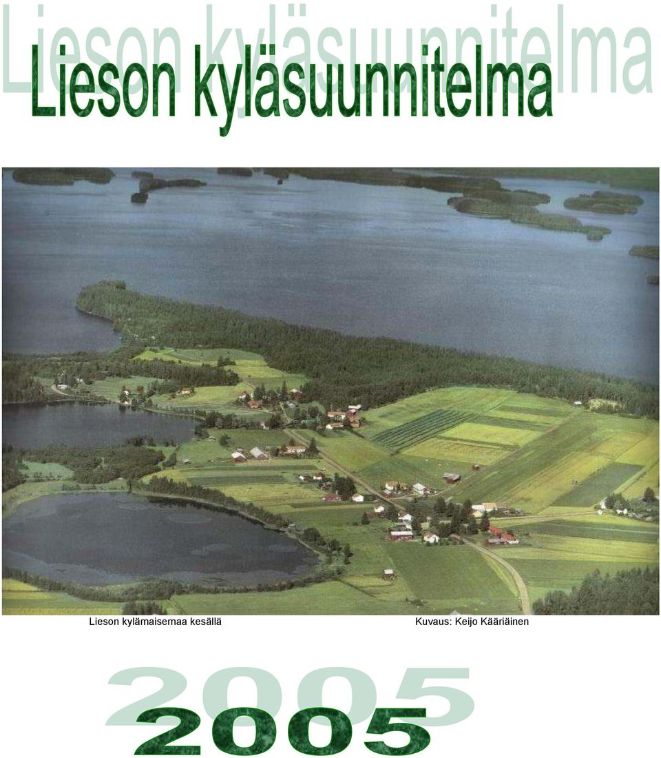 kesällä