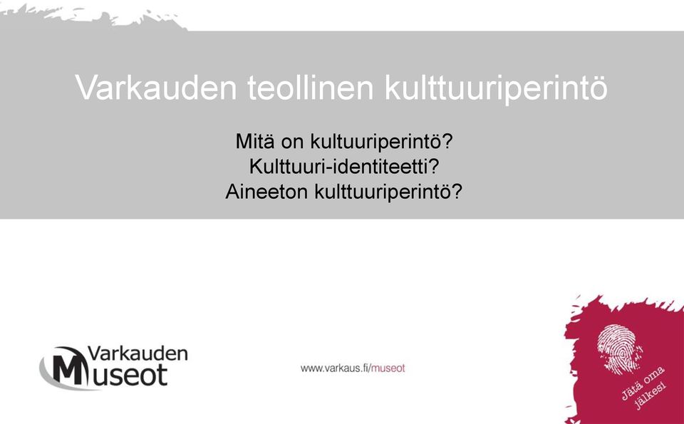 kultuuriperintö?