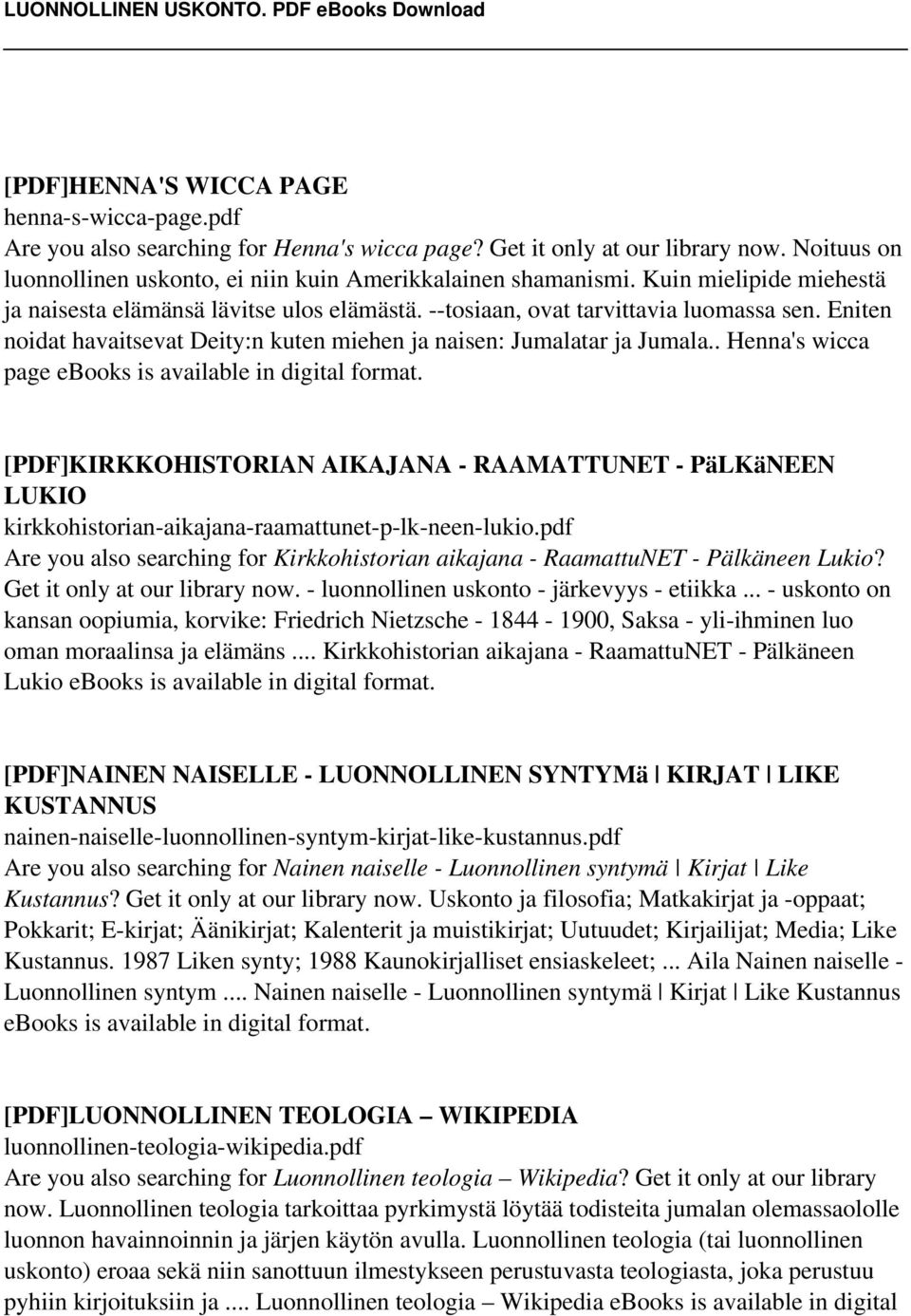 . Henna's wicca page ebooks is available in [PDF]KIRKKOHISTORIAN AIKAJANA - RAAMATTUNET - PäLKäNEEN LUKIO kirkkohistorian-aikajana-raamattunet-p-lk-neen-lukio.